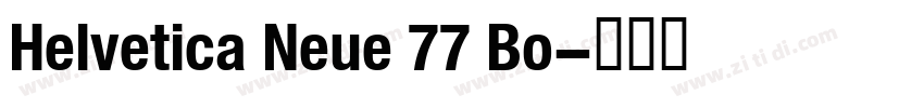 Helvetica Neue 77 Bo字体转换